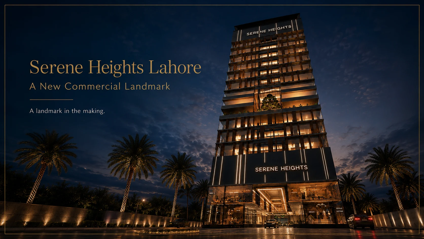 Serene Heights Lahore